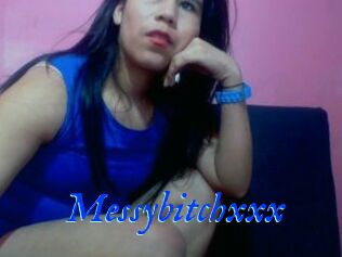 Messybitchxxx