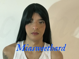 Miasweethard