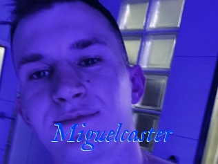 Miguelcaster