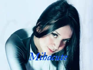 Mihacute