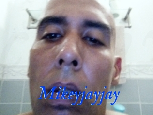 Mikeyjayjay