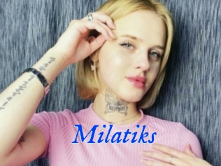 Milatiks