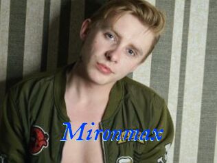 Mironmax