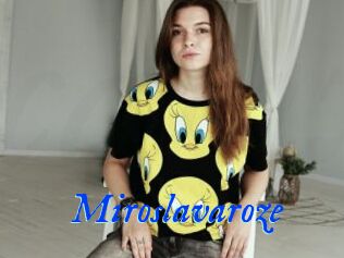 Miroslavaroze