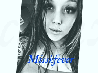 Misskfever