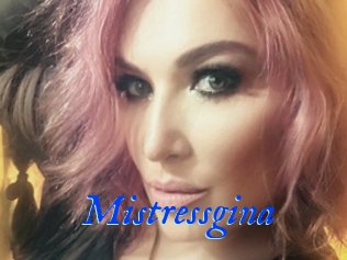 Mistressgina