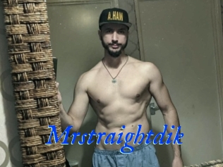 Mrstraightdik