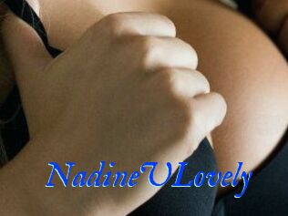 NadineULovely