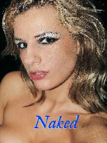 Naked
