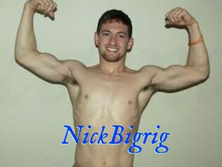 NickBigrig
