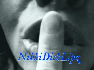 NikkiDickLipz