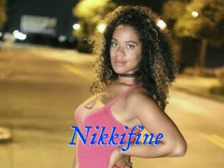 Nikkifine