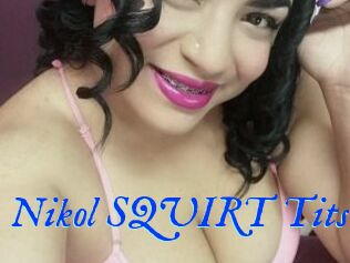 Nikol_SQUIRT_Tits