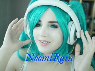 NoomiRain