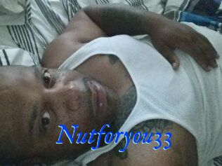 Nutforyou33