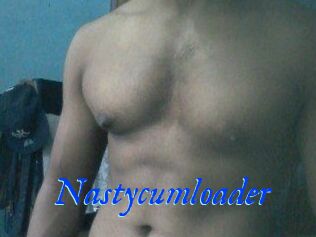 Nastycumloader
