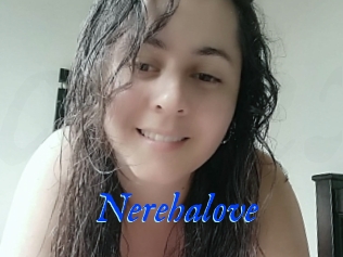 Nerehalove