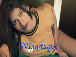 Ninaduque