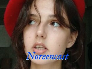 Noreencast