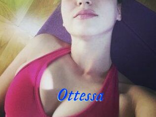 Ottessa
