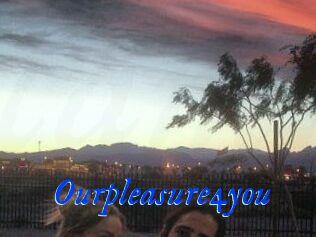 Ourpleasure4you