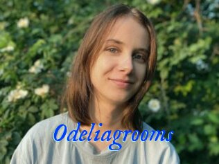 Odeliagrooms