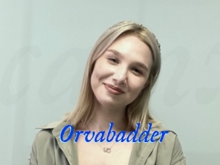 Orvabadder