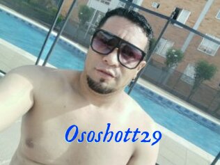 Ososhott29