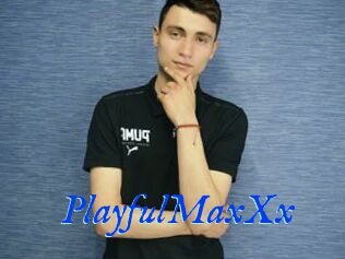 PlayfulMaxXx