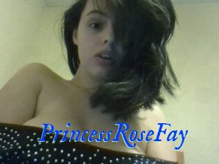 PrincessRoseFay