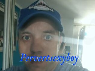 Pervertsexyboy