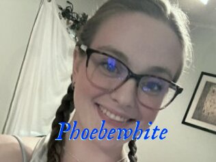 Phoebewhite