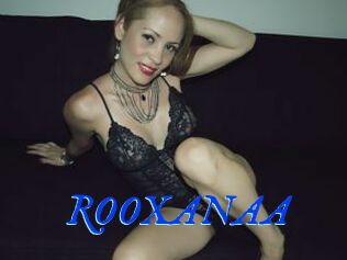 ROOXANAA