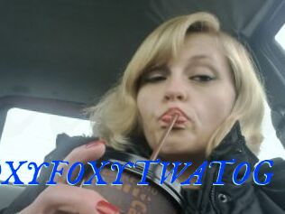 ROXYFOXYTWATOG