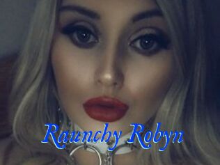Raunchy_Robyn