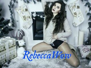 RebeccaWow