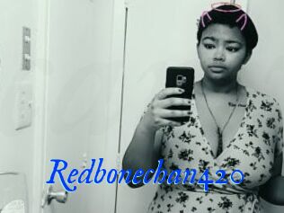 Redbonechan420