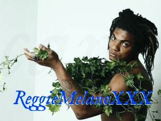 ReggieMelanoXXX