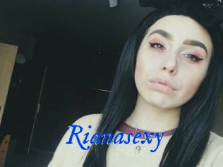 Rianasexy