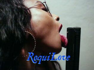 RoquiLove