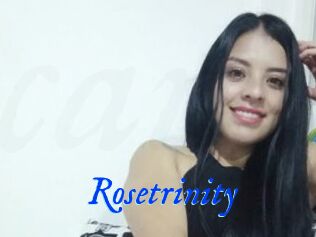 Rosetrinity