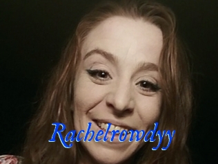 Rachelrowdyy