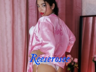 Reeserosee