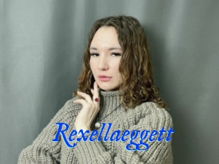 Rexellaeggett