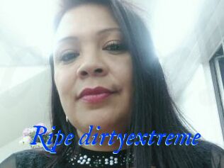 Ripe_dirtyextreme