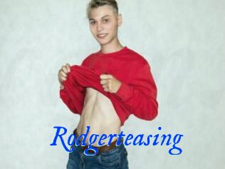 Rodgerteasing