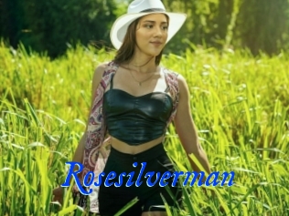 Rosesilverman