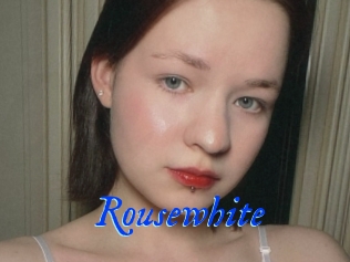 Rousewhite