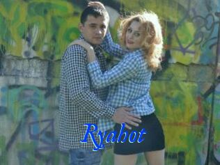 Ryahot