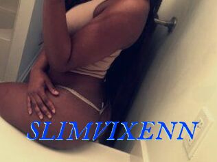 SLIMVIXENN
